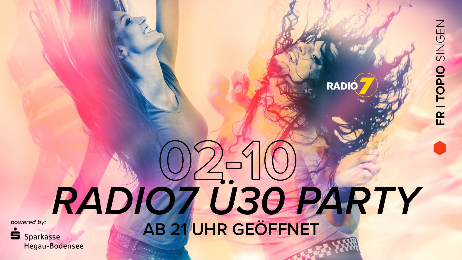 RADIO 7 Ü30 PARTY!
