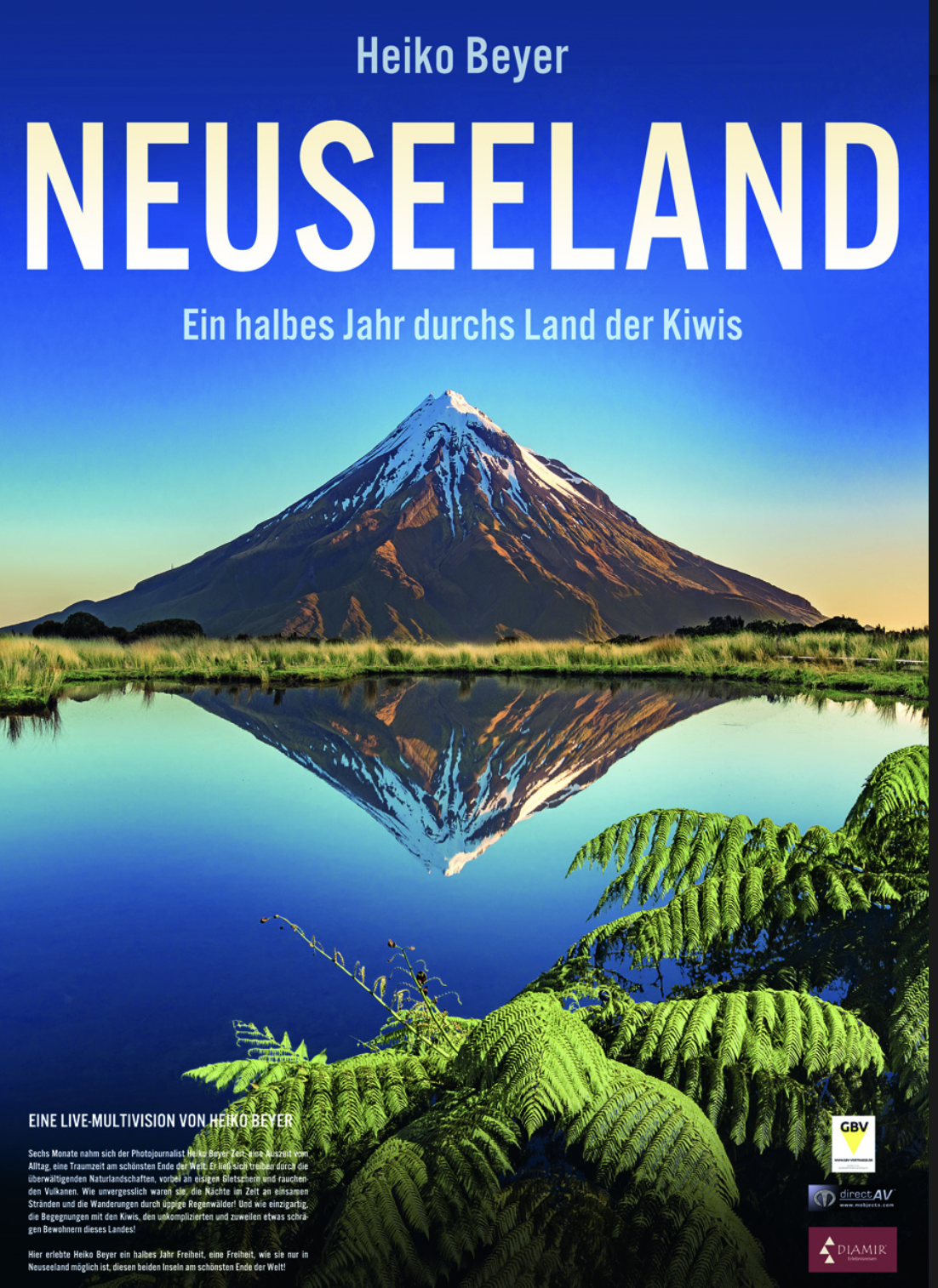 Heiko Beyer: Neuseeland – Ein halbes Jahr durchs Land der Kiwis
